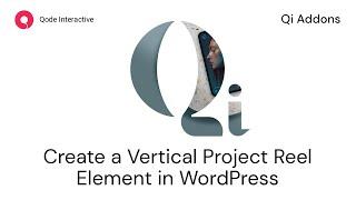 How to Create a Vertical Project Reel using Elementor Addons in WordPress