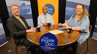 Caring for Your Mental Health | On Call with the Prairie Doc® | March 21, 2024