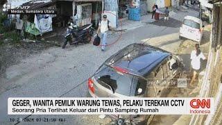 Geger, Wanita Pemilik Warung Tewas, Pelaku Terekam CCTV