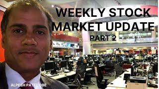 Weekly Stock Market Update (Part 2)