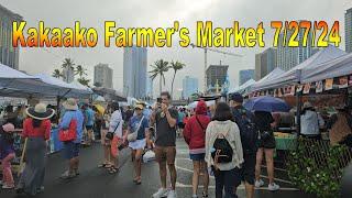 [4K] Kakaako Farmer's Market 7/27/24 in Honolulu, Oahu, Hawaii