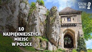 10 Najpiękniejszych miejsc w Polsce