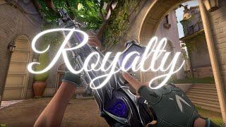 Royalty  (Valorant Montage)