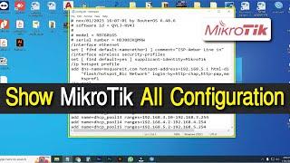 How to show all configuration on Mikrotik | Download all Configuration on Mikrotik to Computer