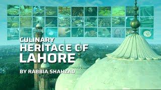 Culniary Heritage of Lahore  | NASFF22 | Rabbia Shahzad