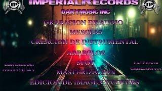 Instrumental de Regueton Prod By DaryMusic-ImperialRecords 2013