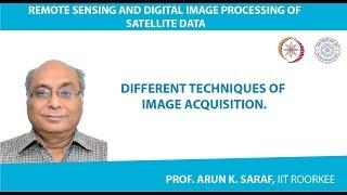 Different Techniques of Image Acquisition.