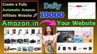 Create a Fully Automatic Amazon Affiliate Website Easily