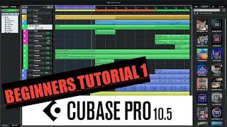 Beginners Lesson 1 [Introduction To Cubase 10.5 Tutorial]