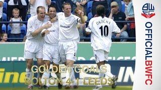 GOLDEN GOALS | Bolton 4-1 Leeds