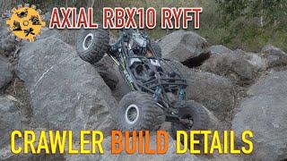 Axial Ryft | Rock Crawler Build Summary