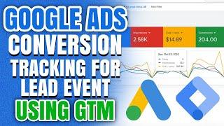 Master Google Ads Conversions in 2024 with This Simple GTM Hack