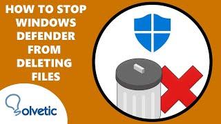 How to Stop Windows Defender from Deleting Files ️