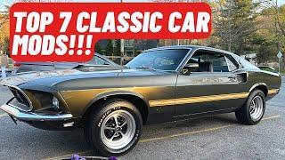 The TOP 7 CLASSIC CAR MODS Everyone Should Do | First Mods