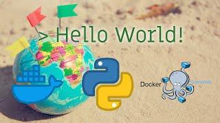 Hello World Example Python, Docker, Docker Compose