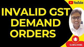 INVALID GST DEMAND ORDERS FOR FY 2017-18 , 2018-19 , 19-20 , 20-21