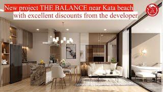 New project THE BALANCE near Kata beach with discounts from the developer