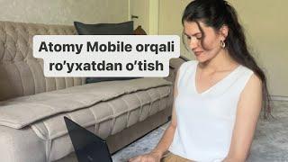 Atomy Mobile orqali ro’yxatdan o’tish