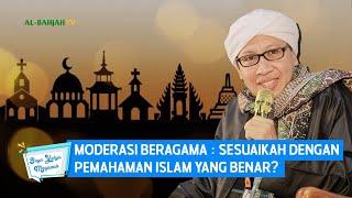 Moderasi Beragama : Sesuaikah dengan Pemahaman Islam yang Benar? | Buya Yahya Menjawab