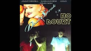 No Doubt - Don’t Speak (AXMO x Bassjackers x Jimmy Newell Remix 2024)