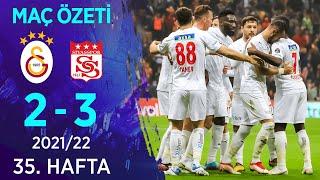 Galatasaray 2-3 Demir Grup Sivasspor MAÇ ÖZETİ | 35. Hafta - 2021/22