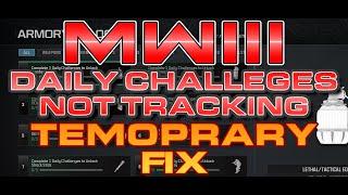 MW3 Daily challenges not tracking and temporary fix!