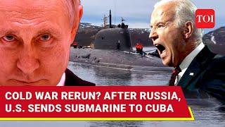 Russia, US Face-To-Face In Cuba; American Submarine Arrives After Moscow's Warships Amid Clash Fear