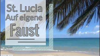  Ausflug St. Lucia auf eigene Faust?  Selbstverständlich!! Mein Schiff Kreuzfahrt