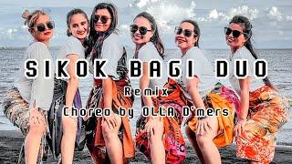 DJ SIKOK BAGI DUO REMIX || SENAM KREASI (Choreo by Olla D’mers)