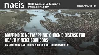Mapping (& not mapping) Chronic Disease for Healthy Neighborhoods
