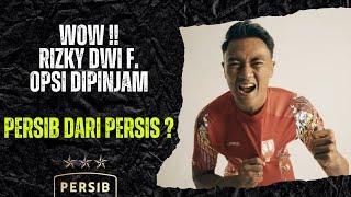 WOW ! PERSIB PILIH OPSI PINJAM RIZKY DWI KE PERSIS SOLO UNTUK BEK KANAN ?