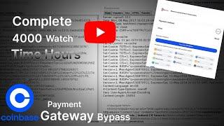 Get Unlimited Watch Time Hours on YouTube. CoinBase Payment Gateway Bypass.burpsuite tutorial part-2