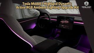 NEW Tesla Model 3 Highland Dynamic Active RGB Ambient Lighting installation tutorial#tesla