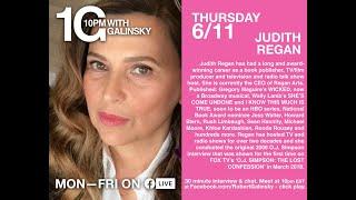 10pm With Galinsky featuring Judith Regan Episode #38