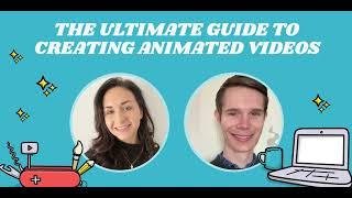 The Ultimate Guide to Creating Animated Videos | VideoScribe Webinar