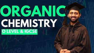 90 Minutes Organic Chemistry | O level/IGCSE 2024 | Chemistry wth Ahmad Bokhari