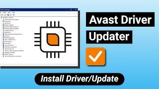 How To install Driver PC/Laptop | Avast Driver Updater | Windows 7/8/10/11