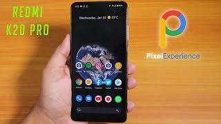 Pixel Experience 10.0 On Redmi K20 Pro || Holding Up Well Or Nah?