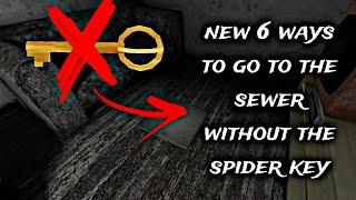 Granny v1.8 - New 6 Ways to go to the Sewer No Need For a Spider Key 