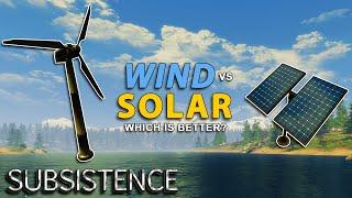 WIND vs SOLAR - Which Is Better? | Subsistence Gameplay | Alpha 59