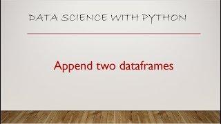 Append data frames using concat in pandas python