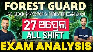 Odisha forest guard exam paper analysis 27 April 1st shift | 2nd Shift | 3rd shift | Pyramid Classes