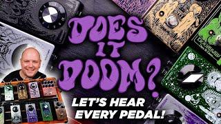 Does it Doom Pedal Lineup on Guitar & Bass