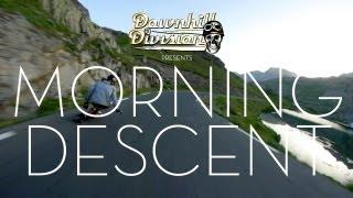 Sector 9 Downhill Division: Morning Descent