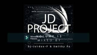 JD Project, DJ Jordan-P Vs Smithy Fx - Megamix 15 (by DJ Secunds)