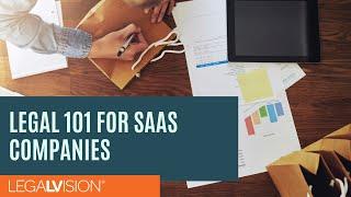 [AU] Legal 101 for SaaS Companies | Software as a Service Business Contracts | LegalVision