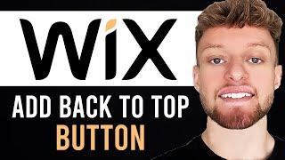 How To Add a Back to Top Button in Wix (Quick & Easy)