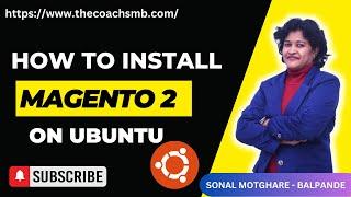 Install Magento 2 on Ubuntu 21.04 [Complete Guide], How to install magento2 on Ubuntu, Magento2.4.3