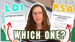 Letter of Intent VS Purchase and Sale Agreement
