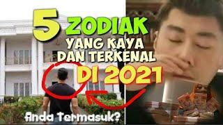 REJEKI NOMPLOK! 5 ZODIAK YANG BAKAL TERKENAL DAN KAYA RAYA DI TAHUN 2021, Apa Itu Anda?